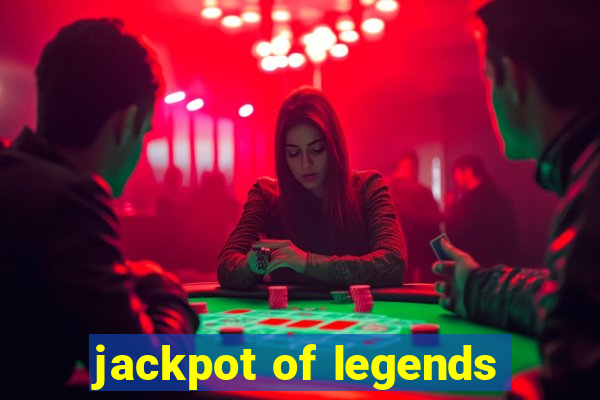 jackpot of legends