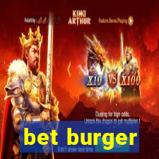 bet burger