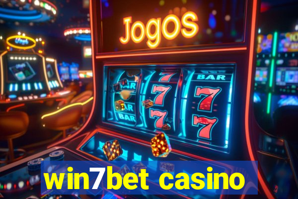 win7bet casino