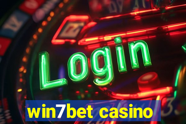 win7bet casino