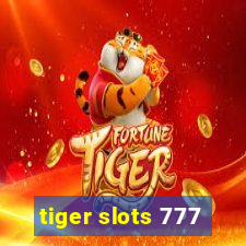 tiger slots 777