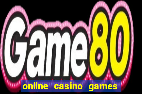 online casino games for real cash