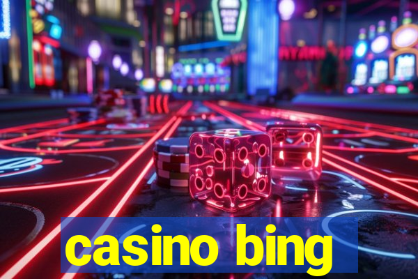 casino bing