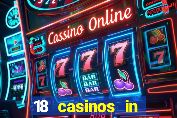 18 casinos in southern california