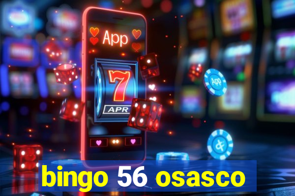 bingo 56 osasco