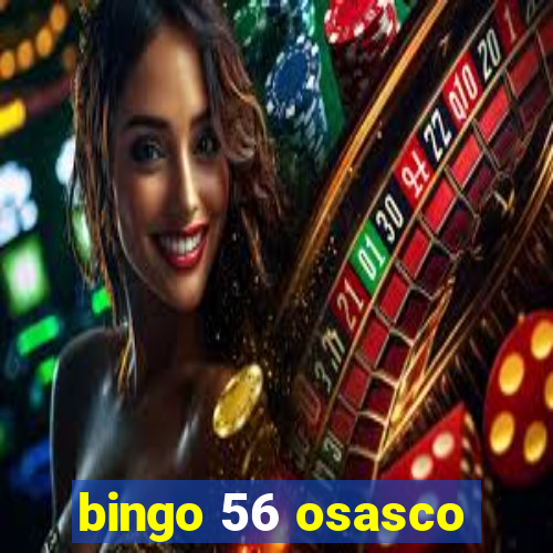 bingo 56 osasco