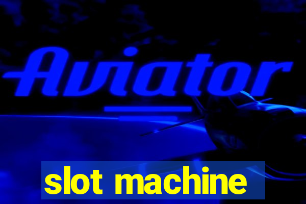 slot machine