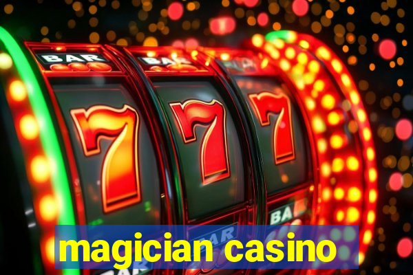 magician casino