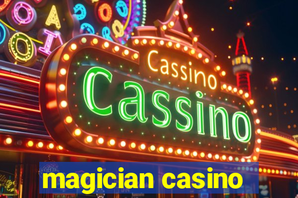 magician casino