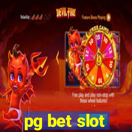 pg bet slot