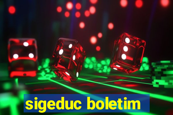 sigeduc boletim