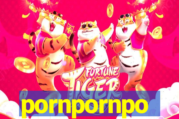 pornpornpo