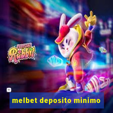 melbet deposito minimo