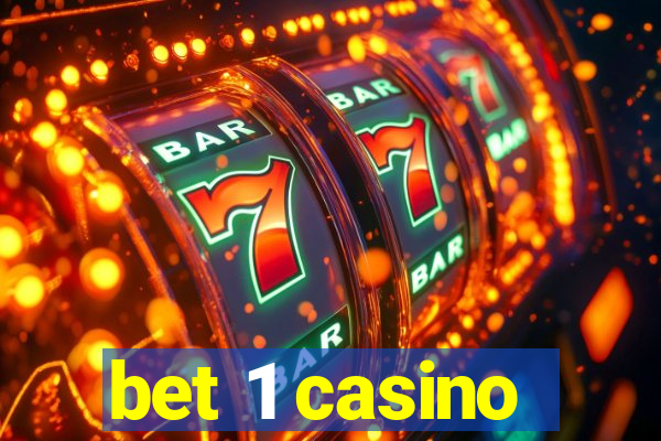 bet 1 casino