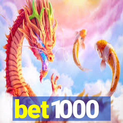 bet1000