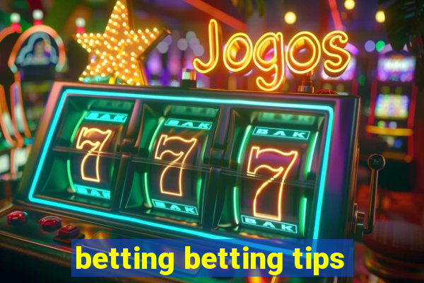 betting betting tips