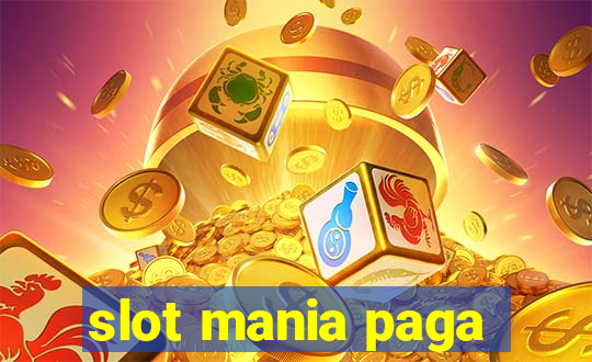 slot mania paga