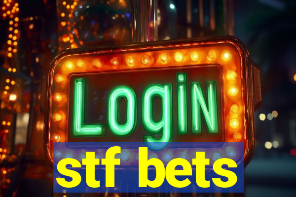 stf bets