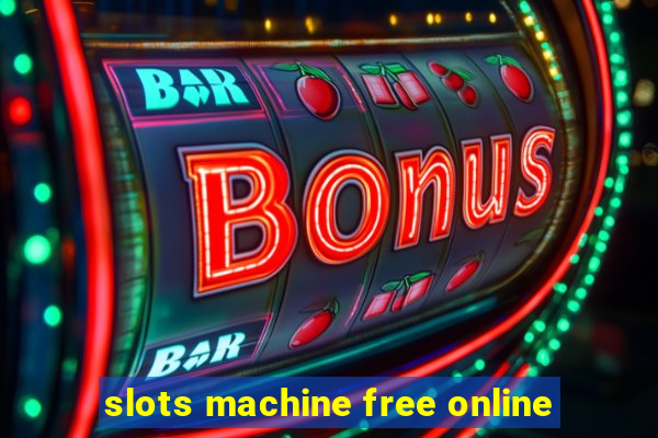 slots machine free online