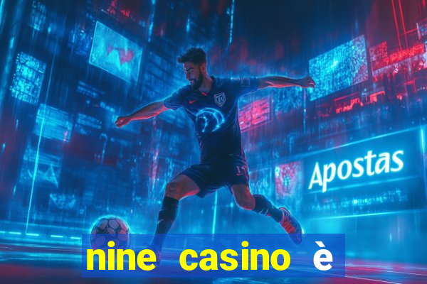 nine casino è legale in italia