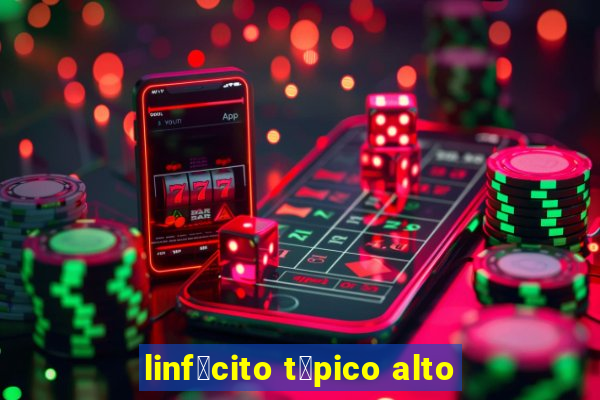 linf贸cito t铆pico alto