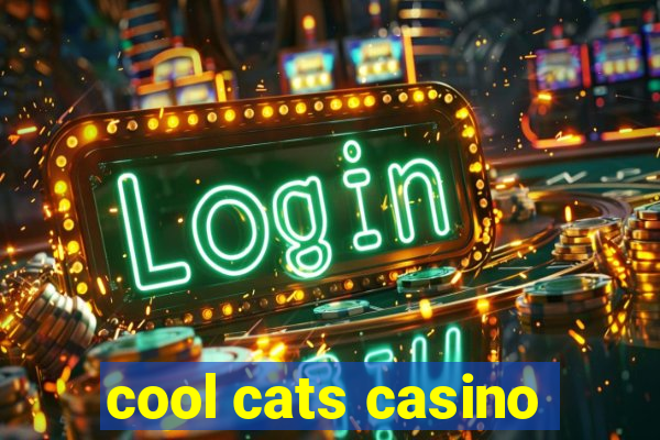 cool cats casino