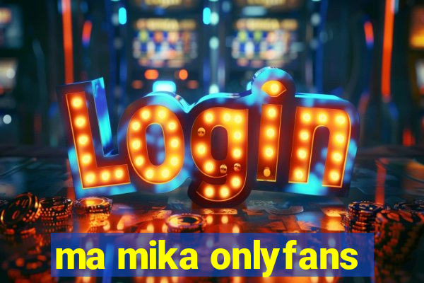 ma mika onlyfans