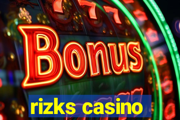 rizks casino