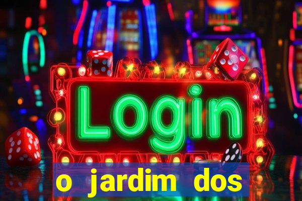 o jardim dos esquecidos a origem