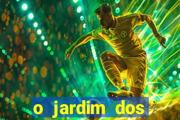 o jardim dos esquecidos a origem