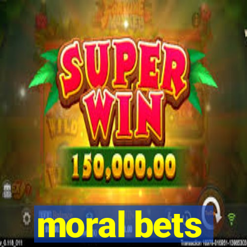 moral bets