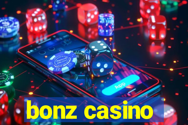 bonz casino