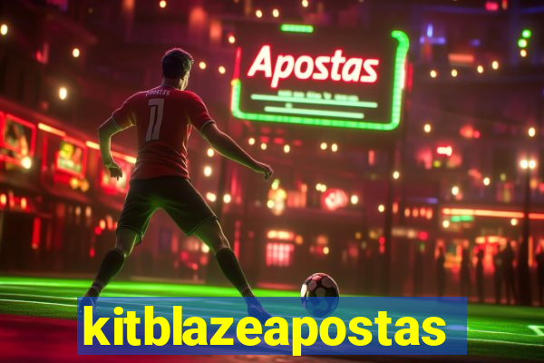 kitblazeapostas