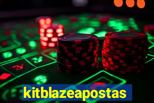 kitblazeapostas