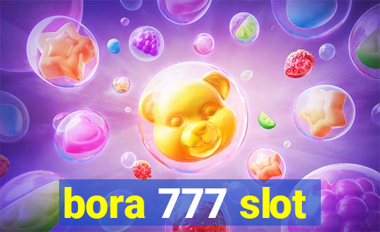 bora 777 slot