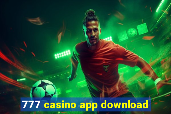 777 casino app download