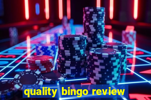 quality bingo review