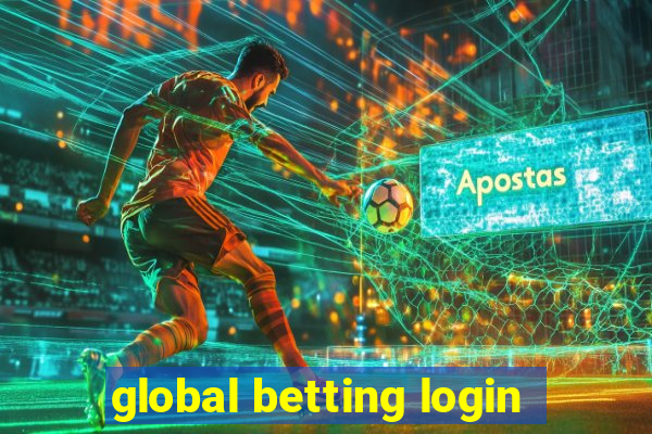 global betting login