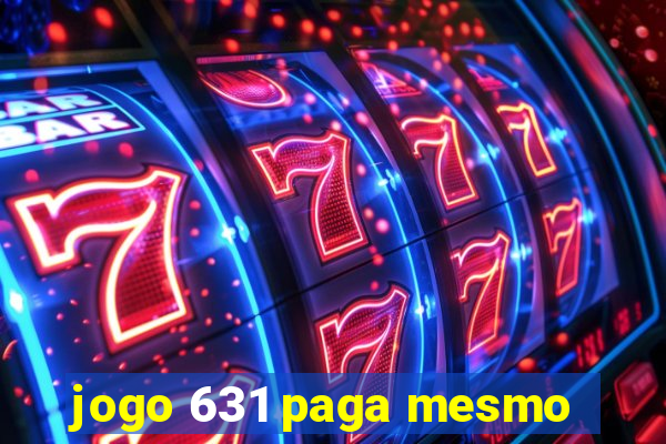 jogo 631 paga mesmo