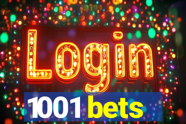 1001 bets