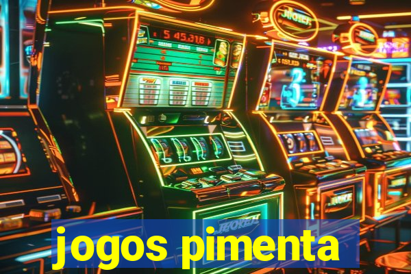 jogos pimenta