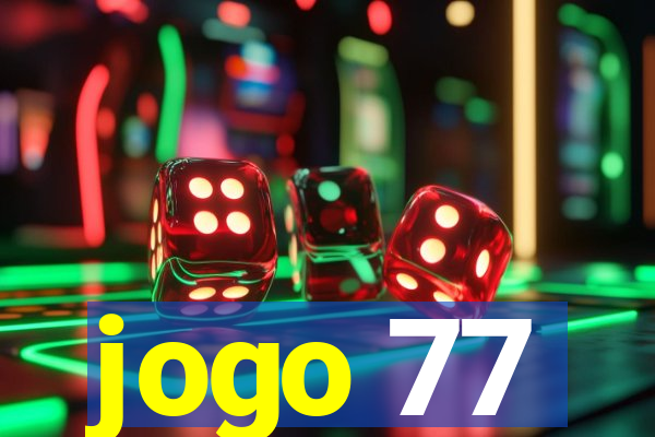 jogo 77