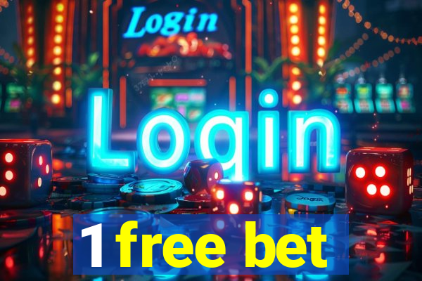 1 free bet