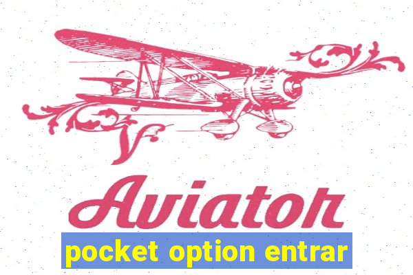 pocket option entrar