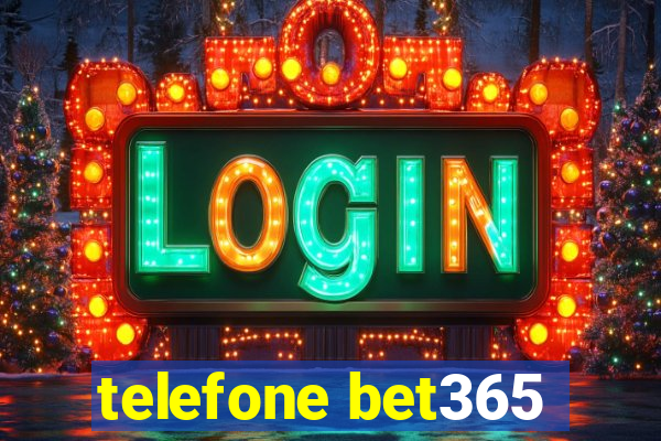 telefone bet365