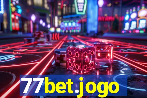 77bet.jogo