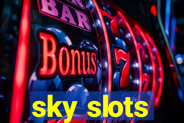 sky slots