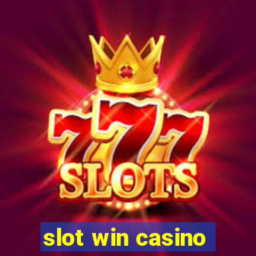 slot win casino