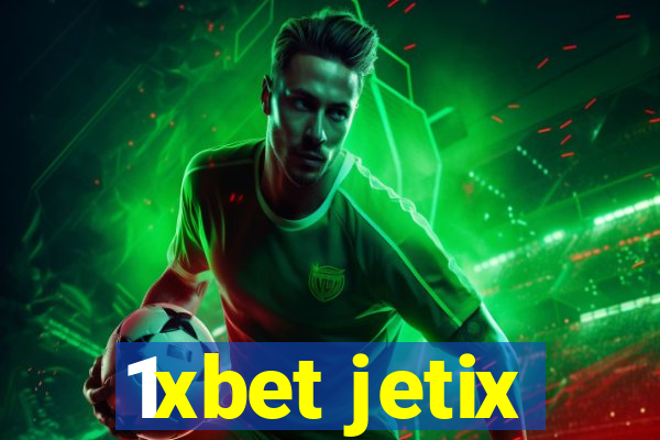 1xbet jetix