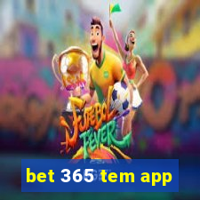 bet 365 tem app